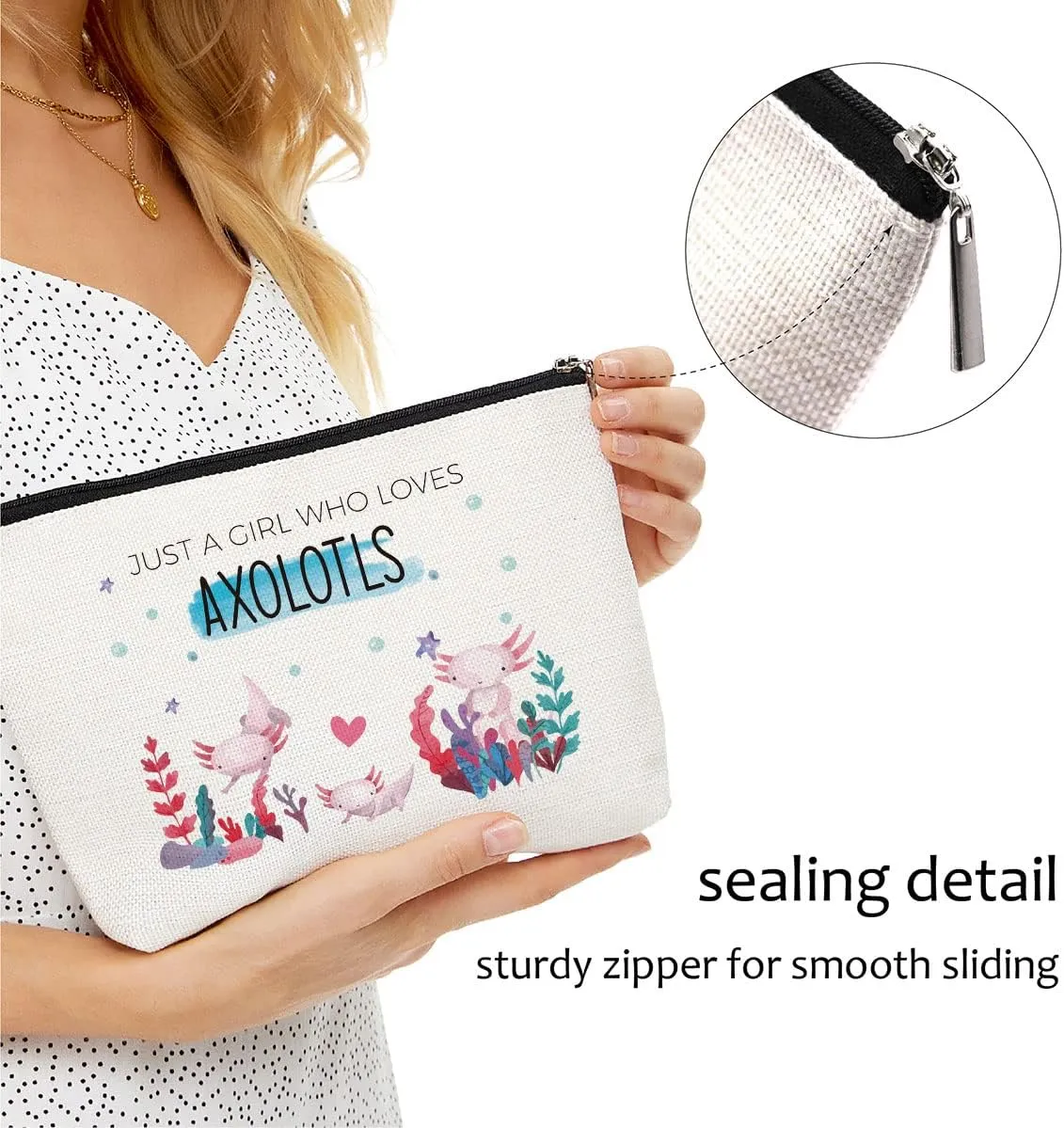Axolotl Makeup Bag Axolotl Gifts for Teen Girls Women Axolotl Lover Stuff Merch Animal Lover Funny Birthday Christmas Gifts for Daughter Sister Bestie Friends Just A Girl Who Loves Axolotls