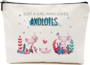Axolotl Makeup Bag Axolotl Gifts for Teen Girls Women Axolotl Lover Stuff Merch Animal Lover Funny Birthday Christmas Gifts for Daughter Sister Bestie Friends Just A Girl Who Loves Axolotls
